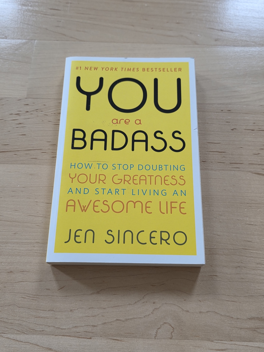 You Are a Badass by Jen Sincero - Bright Yellow Paperback
